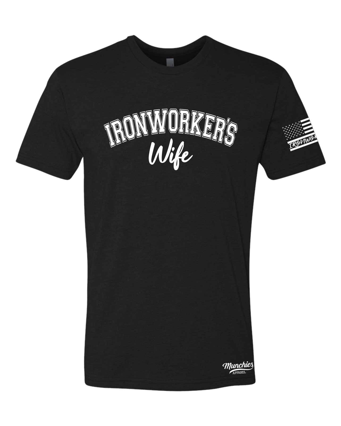 Ironworker's Wife T-Shirt